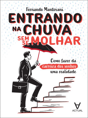 cover image of Entrando na chuva sem se molhar